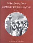 Chants et danses de l'Atlas : Maroc