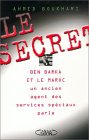 Le Secret : Ben Barka et le Maroc, un ancien agent des services spciaux parle