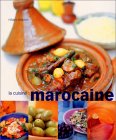 La Cuisine marocaine de Hilaire Walden, David Loftus 